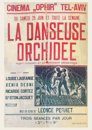 The Orchid Dancer Movie Poster(La Danseuse Orchidée) Cinema Opir Tel Aviv 1928